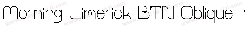 Morning Limerick BTN Oblique字体转换